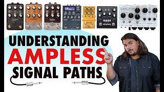 Ampless Signal Paths Explained