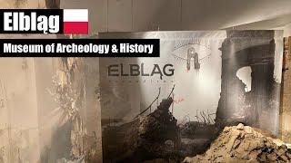 We visit the Museum of Archeology and History in Elbląg, Poland