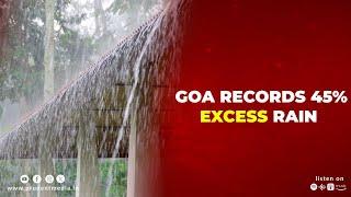 Goa Records 45% Excess Rain