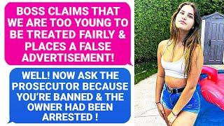 Boss claims I am TOO YOUNG to be Treated Fairly! Ask the Prosecutor. Owner, you're ARRESTED ! r/PR