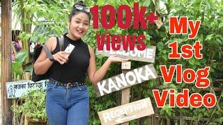 My first vlog video|| Kanoka village Resorts || Gemsri Daimari|| Episode-1