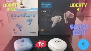 Soundcore Liberty 4 or the Liberty 4 NC. Why bother?