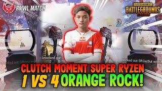 SUPER MATCH PMWL SUPER RYZEN CLUTCH ORANGE ROCK 1 VS 4 INSANE FIGHT!!