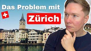 Das Problem mit ZÜRICH (teuerste Stadt der Welt) | auswandernschweiz.ch