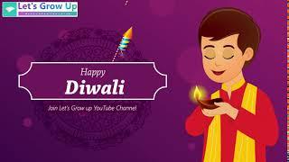 Diwali 2019 | Lets Grow Up