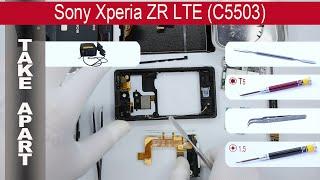 Wie kann man  Sony Xperia ZR (C5502, C5503, M39h) zerlegen