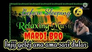 #mardi bro Inij gelej ana ama sari duld//before sleeping  romantic santhali song by mardi bro