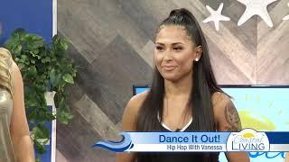 Dance It Out! Hip Hop with Vanessa on Coastal Living