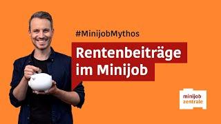 Minijob und Rente: Einzahlen lohnt sich. Mythos oder Wahrheit?