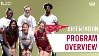 SCU Orientation 2024 Program Overview