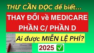 #823] THƯ CẦN ĐỌC ĐỂ BIẾT THAY ĐỔI của MEDICARE PHẦN C / D NĂM 2025.