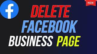 How to Delete Facebook Business Page - 2024 Update