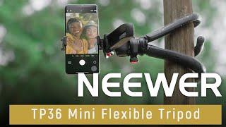 Introducing the NEEWER TP36 Mini Flexible Tripod