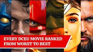 Every DCEU Movie Ranked From Worst To Best