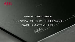 AEG SaphirMatt AntiScratch Induction Hobs