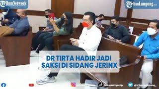Dr Tirta Hadir Jadi Saksi di Sidang Jerinx | @Tribun Lampung Official