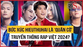 Bức xúc HIEUTHUHAI bị mang ra làm "quân cờ" truyền thông Rap Việt 2024? | TIN GIẢI TRÍ