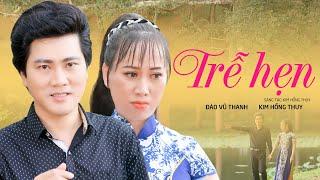 TÂN CỔ TRỂ HẸN -  NSƯT ĐÀO VŨ THANH ft. NGHỆ SĨ KIM HỒNG THUY