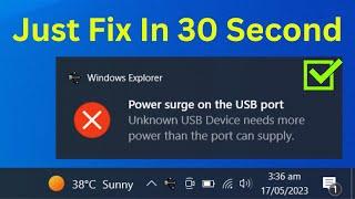 How To Fix Power Surge On The USB Port Error Keeps Pop-Up In Windows 10/11 PC Or Laptop (QUICKLY)