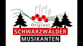 Original Schwarzwälder Musikanten - Online-Konzert 3.0