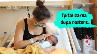 Spitalizarea dupa nastere - 3 zile in pat