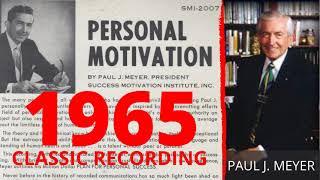 VINTAGE Paul J. Meyer on Personal Motivation