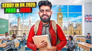 Pros & Cons of Studying in UKin 2025 - My Honest Experience as an International Student,Life in UK