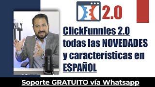 ClickFunnels 2 0 todas las novedades  y características en Español 