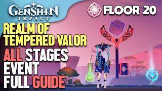 Realm of Tempered Valor All Stages Full Event Guide Genshin Impact