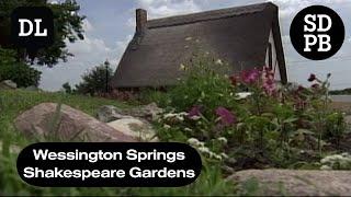 Wessington Springs Shakespeare Gardens | Dakota Life