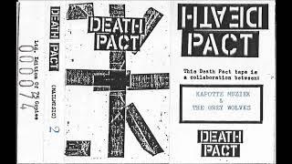 Kapotte Muziek/The Grey Wolves - Death Pact Mailmusic 2 - Cassette (Midas Tapes/Korm Plastics 1988)