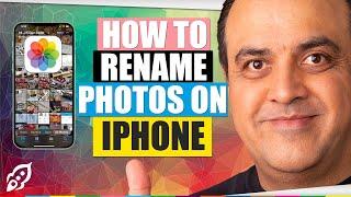 How To Rename Photos On Iphone - Renaming Photos on an iPhone