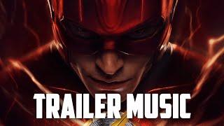 The Flash | TRAILER 2 MUSIC | EPIC VERSION