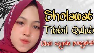 Tibil Qulub Sholawat Syifa (Obat Segala Penyakit )Lirik Cover Khani