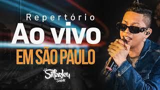 SIlfarley -   Repertório AO VIVO em São Paulo