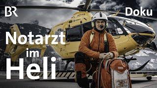 Notarzt im Heli | Ein Arzt am Berg 1/4 | Bergmenschen | Doku | BR | Berge