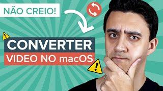 Como CONVERTER VÍDEO no MAC (MP4, MKV, HEVC, AVI)