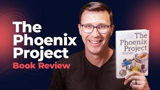 Book Summary: The Phoenix Project