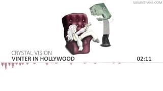 Vinter in Hollywood (Savant) - Crystal Vision