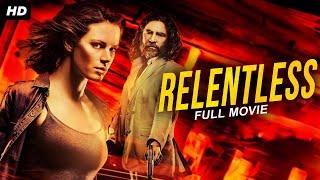 RELENTLESS - Full Hollywood Movie in English | Sydney Sweeney, Elpidia Carrillo | Action Movie