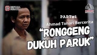 Ahmad Tohari Bercerita “RONGGENG DUKUH PARUK”