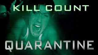 Quarantine (2008) Kill Count HD