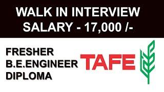 TAFE Walk In Interview | B.E. Engineer & Diploma | Chennai TN