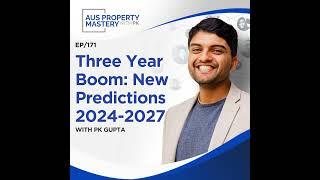 Three Year Boom: New Predictions 2024-2027