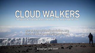 Cloud Walkers Documentary Sizzle