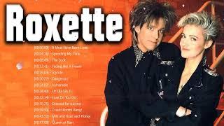 The Very Best Of Roxette songs 2022Roxette Greatest Hits Full Album 2022Best Songs of Roxette 2022