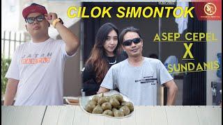 CILOK SI MONTOK - ASEP CEPEL X SUNDANIS (OFFICIAL SUNDANIS RECORDS)