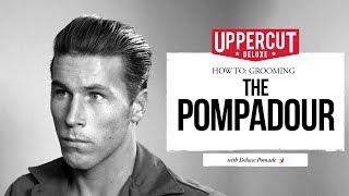 How to: Grooming - Style a Pomp | Uppercut Deluxe | Jack Freestone | Pompadour