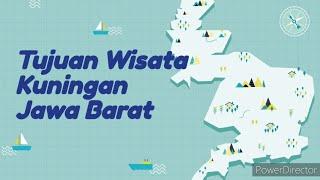 Tujuan Wisata Kuningan Jawa Barat