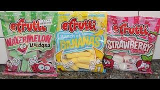 eFrutti Gummy Candy: Watermelon Wedges, Bunch of Bananas & Creamy Dreamy Strawberry Batch